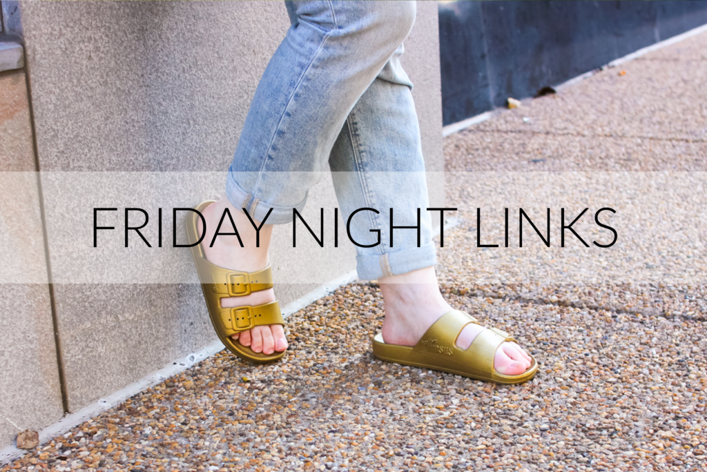 Friday Night Links | Something Good | A DC Style and Lifestyle Blog on a Budget |