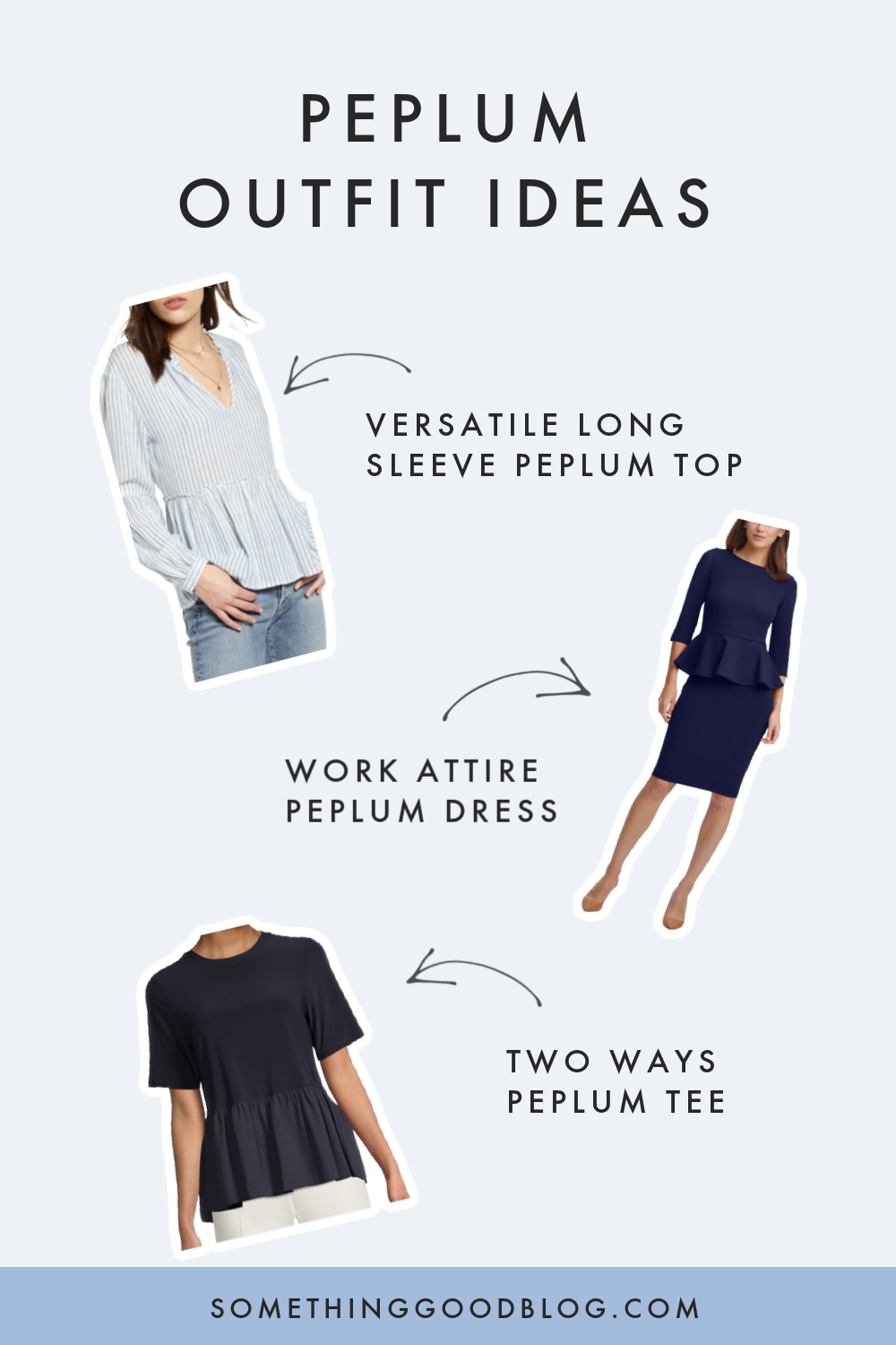 How to wear Peplum and Outfit Ideas How to wear Peplum and Outfit Ideas